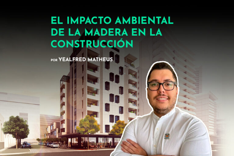 el-impacto-ambiental-de-la-madera-en-la-construccion-uso-ventajas-desventajas