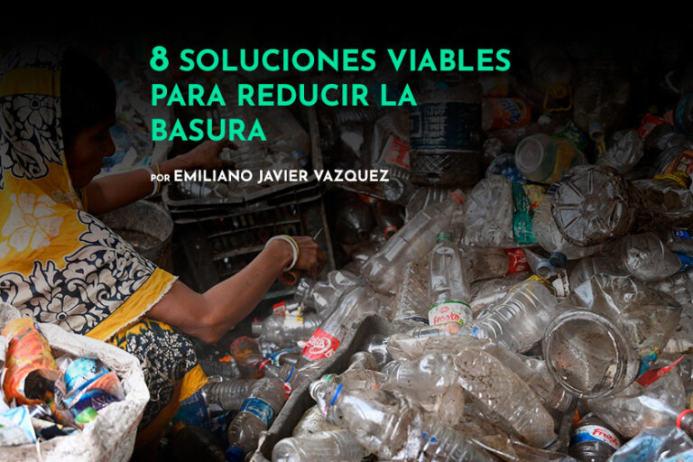 soluciones-viables-para-reducir-la-basura