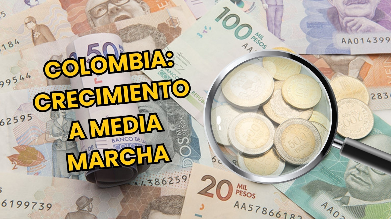 economia colombia crece a media marcha